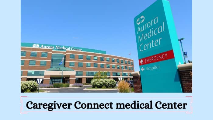 Caregiver-Connect-Medical-Center